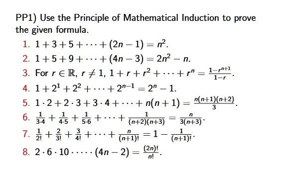 SOLVED Use The Principle Of Mathematical Induction To Prove The Given 