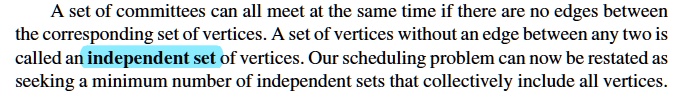 A set of committees can all meet at the same time if there...