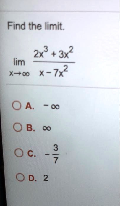 find-the-limit3-2x-3x2-lim-2-x-0-x-tx0-a00-b-c0-c3-solvedlib