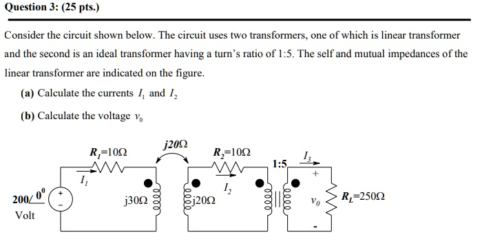 Solved Question 3 25 Pts Consider The Circuit Shown Below The