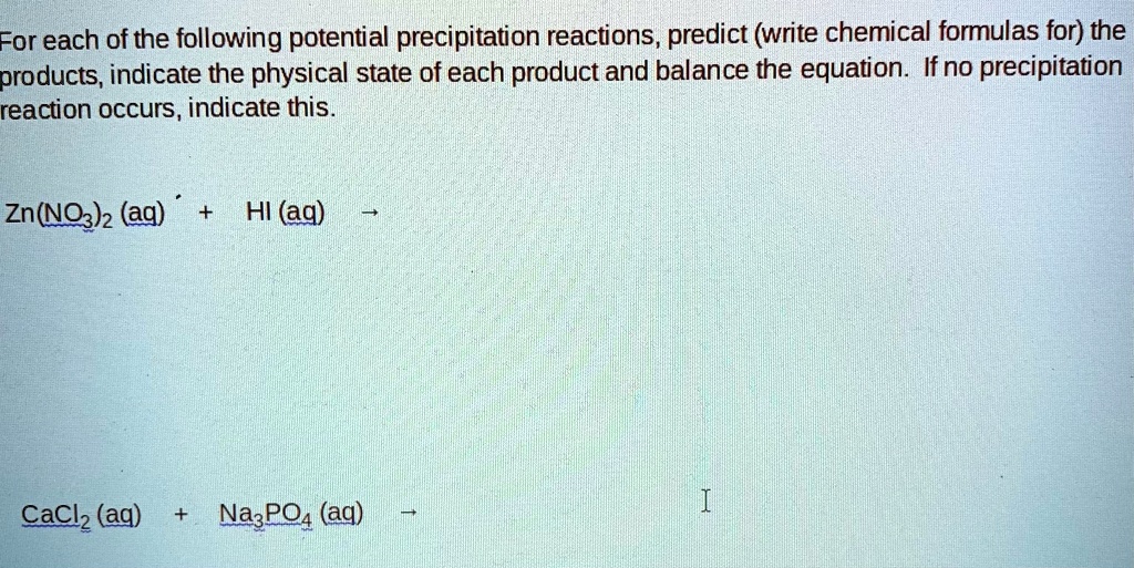 Solved Texts For Each Of The Following Potential Precipitation Reactions Predict Write 2933