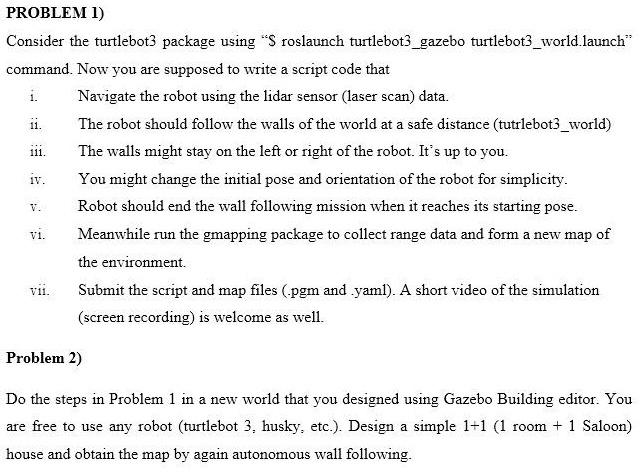 Consider the turtlebot3 package using the roslaunch turtlebot3 gazebo ...