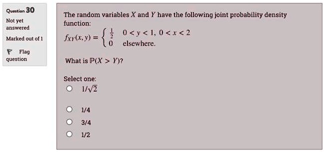 Solvedquestion 30 Not Yet Answered The Random Variables X And Y Have The Following Joint 5476