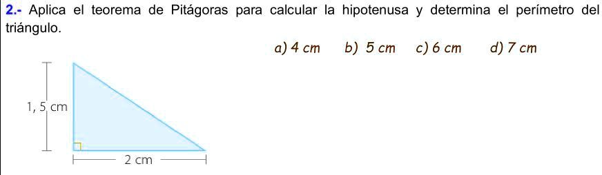 SOLVED: Aplica el teorema de Pitágoras para calcular la hipotenusa y ...