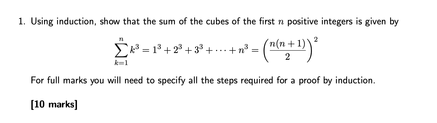 SOLVED: 1. Using induction, show that the sum of the cubes of the first ...