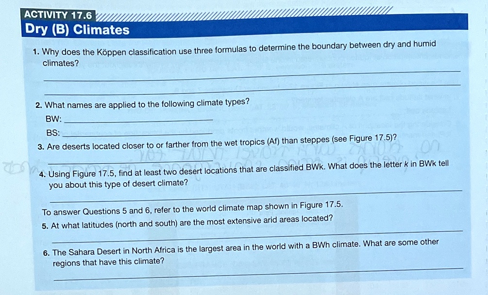 VIDEO Solution: Activity 17.6 Dry (B) Climates 1. Why Does The Koppen ...