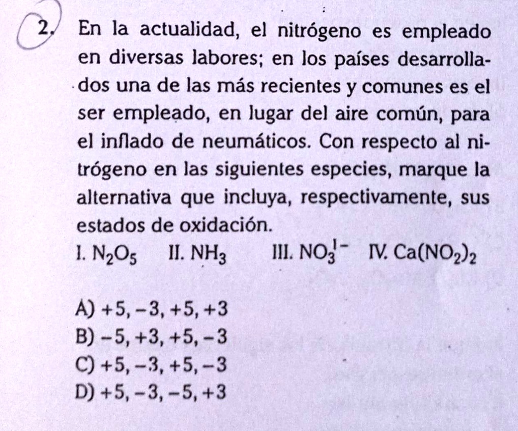 ayudaaa porfaa urgenteee doy coronaaa 2 en la actualidad el nitrogeno ...