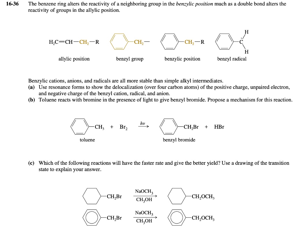 SOLVED 1636 The benzene ring alters the reactivity of a neighboring