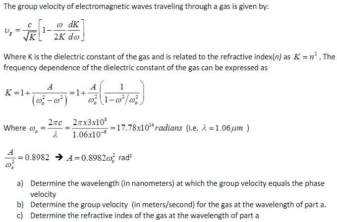 SOLVED: The group velocity of electromagnetic waves traveling through ...