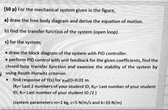 (50 p) For the mechanical system given in the figure, a) draw the free ...