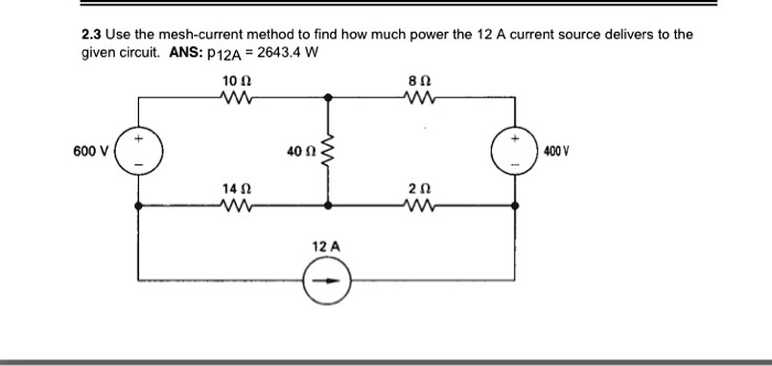 SOLVED: Use the mesh-current method to find how much power the 12A ...