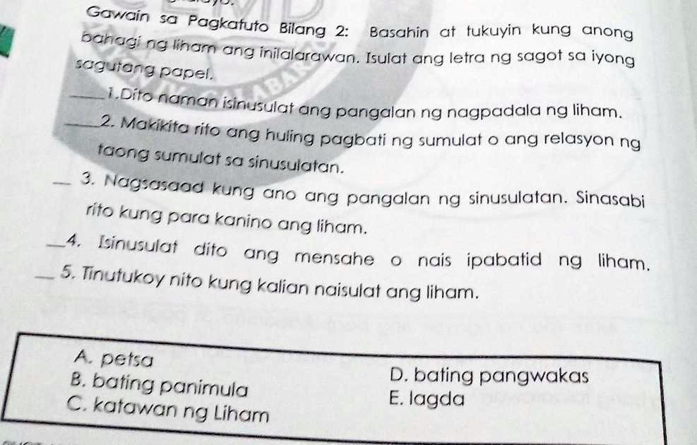 SOLVED: Bahagi Ng Liham Ang Inilalarawan. Isulat Ang Letra Ng Sagot Sa ...