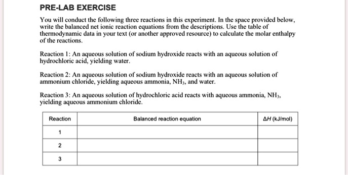 SOLVED: PRE-LAB EXERCISE You will conduct the following three reactions ...