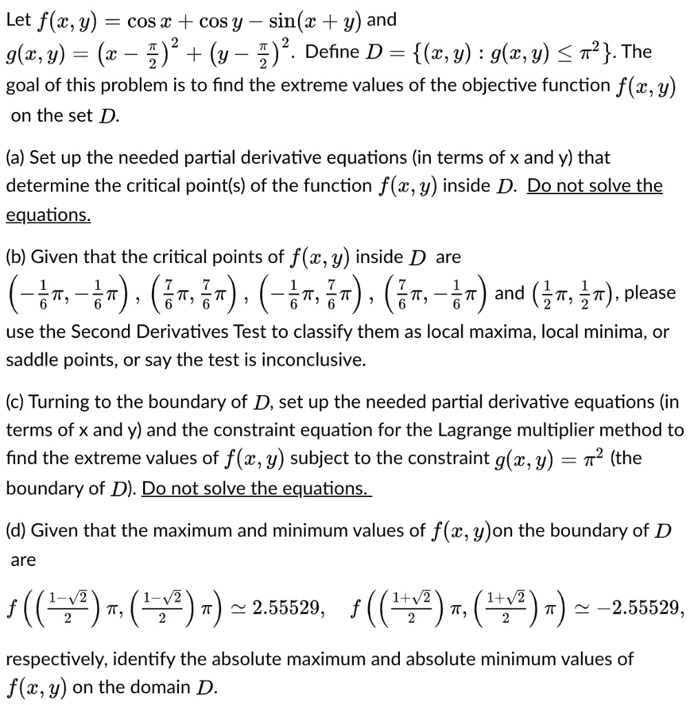Solved Let F W Y Cos X Cos Y Sin 2 Y And G W Y X 3 Y Define D X Y G W Y 72 The Goal Of
