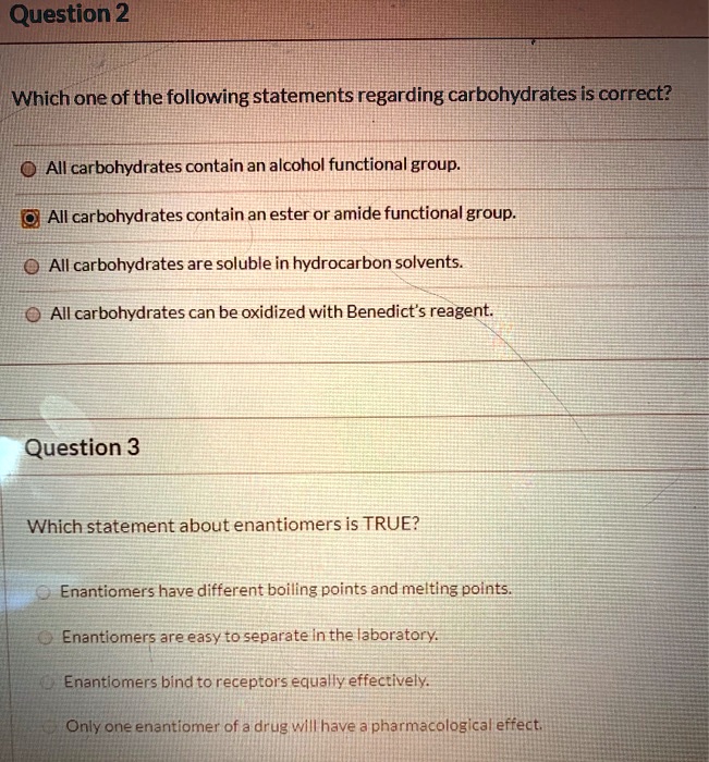All Of The Following Statements About Carbohydrates Are True Except SOLVED: Question 2 Which one of the following statements regarding