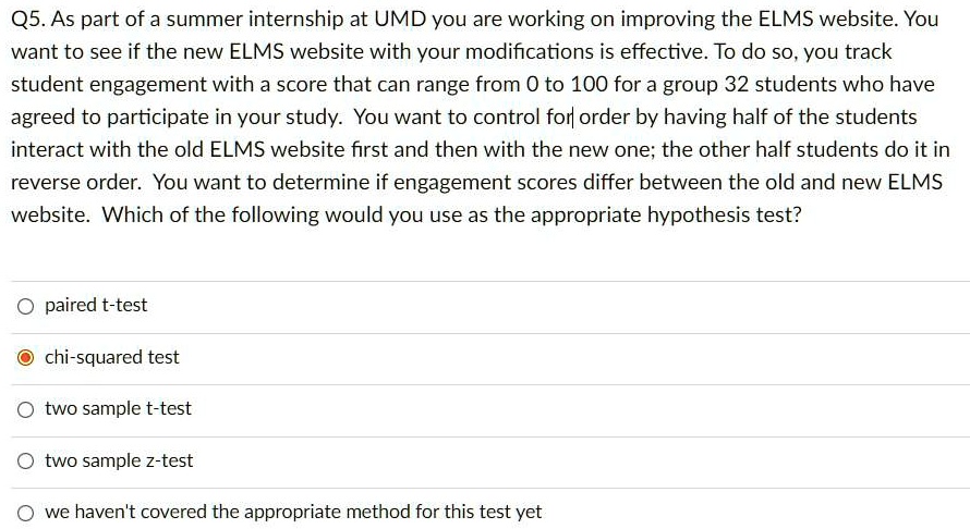Q5. As part of a summer internship at UMD you are working on improving ...