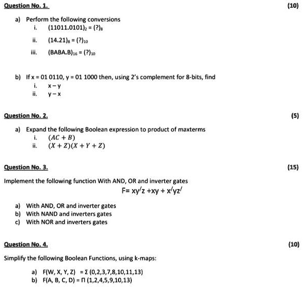 Solved Question No 10 Perform The Following Conversions 1e 14 21 6 H10 Baba Bje W If X 01 0110 Y 01 1000 Then Using Complement For 8 Bits Find