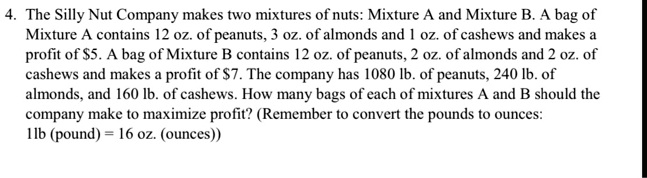 Solved MIXTURE PROBLEMS 2. Mani Peanut Company wants to mix