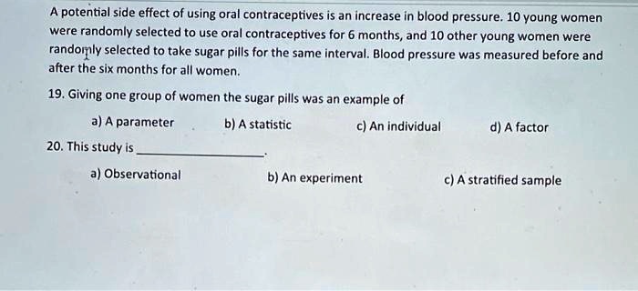 SOLVED: A Potential Side Effect Of Using Oral Contraceptives Is An ...