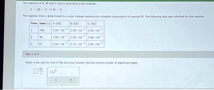 the reaction of a b and c occurs according to the reaction a 2b cd e ...