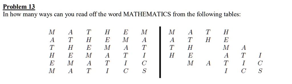 problem 13 in how many ways can you read off the word mathematics from ...