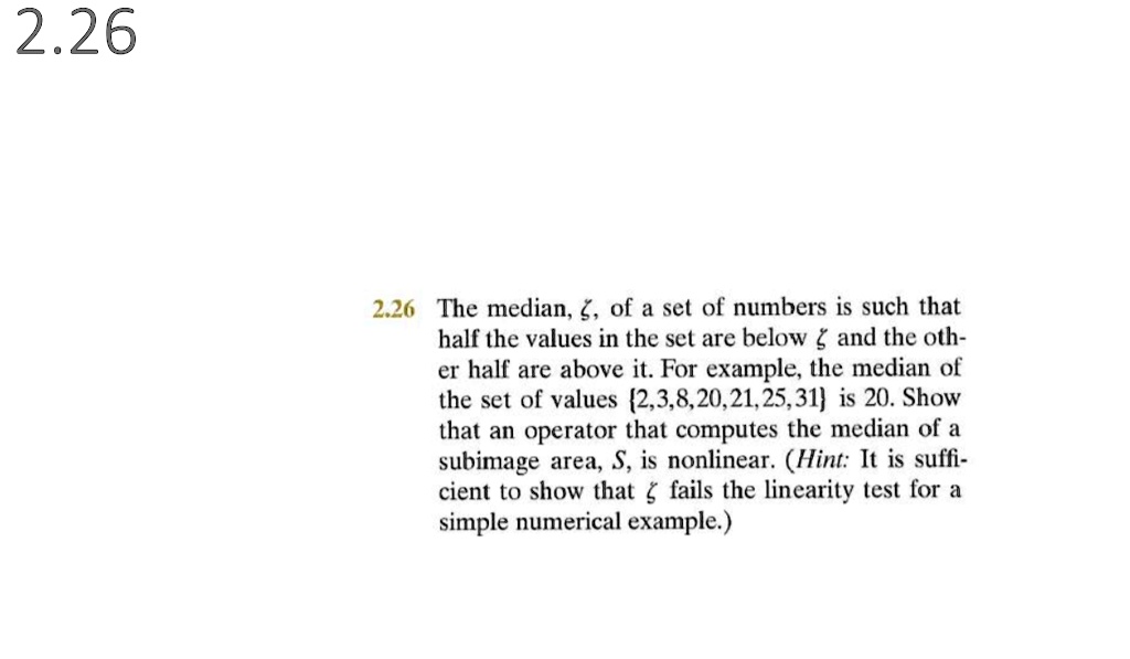 2.26 The median, ?, of a set of numbers is such that half the values in ...