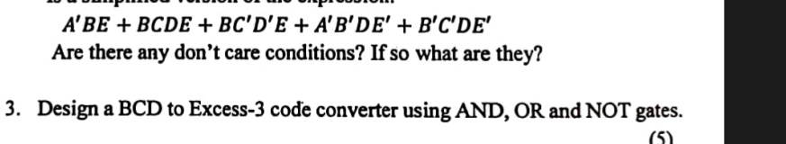 3. Design a BCD to Excess-3 code converter using AND, OR and NOT gates ...