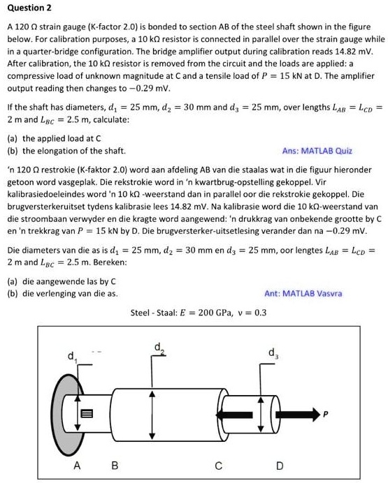 Texts question 2 a 120 strain gauge k factor 20 is bonded to...