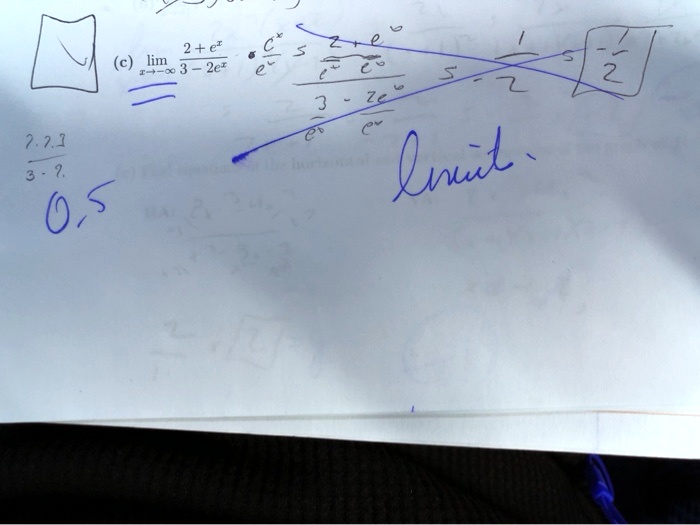 (c) limx →∞(2 + e^x)/(3 - 2e^x)
