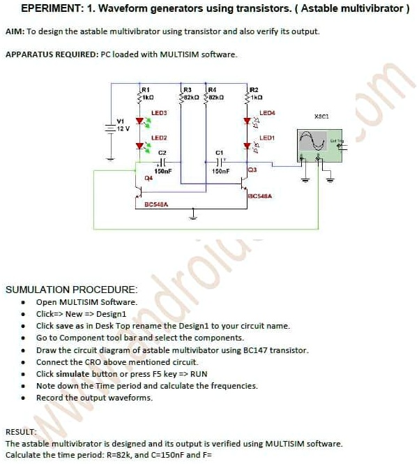 SOLVED EXPERIMENT Waveform generators using transistors Astable multivibrator AIM To design