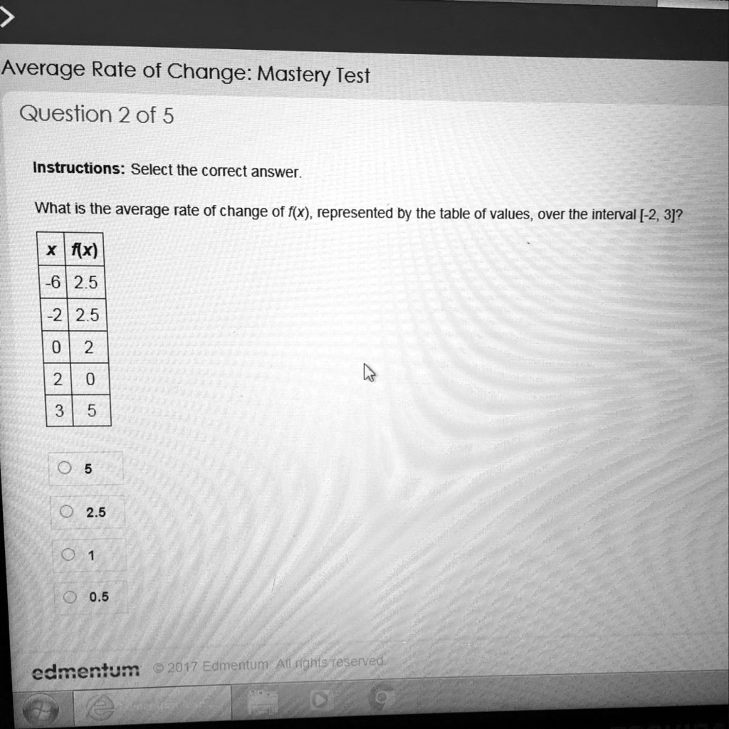 solved-help-please-asap-average-rate-of-change-mastery-test-question-2-of-5