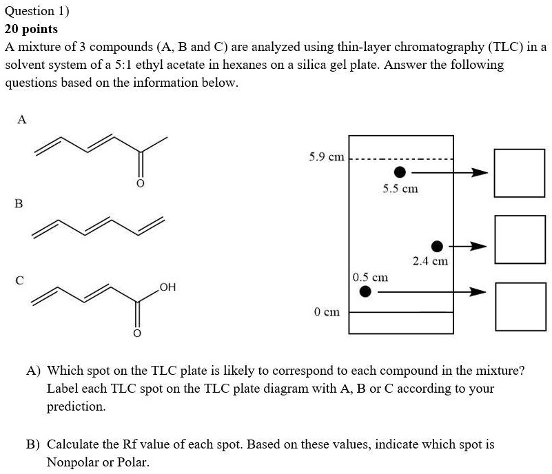 SOLVED Question 1) 20 points A mixture of 3 compounds (A, B and C) is