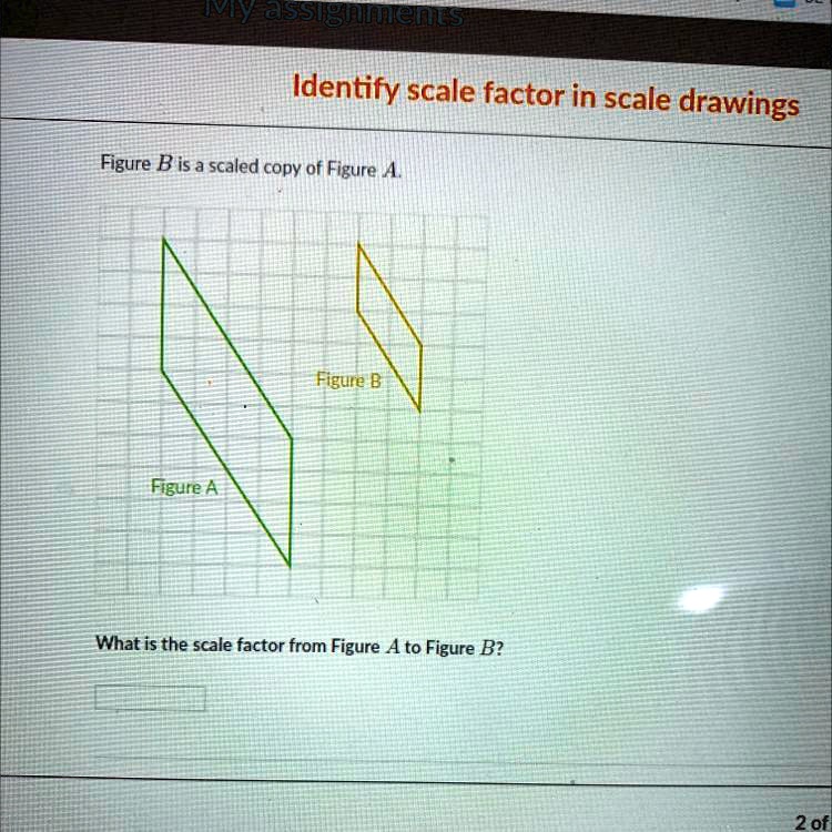 Solved figure b is a scaled copy of figure a what is the scale