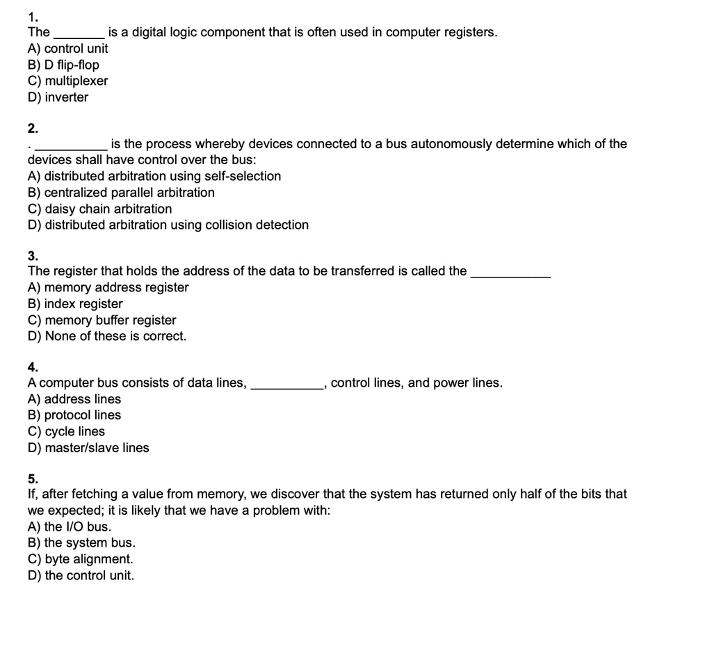 Solved: 1. The Is A Digital Logic Component That Is Often Used In 