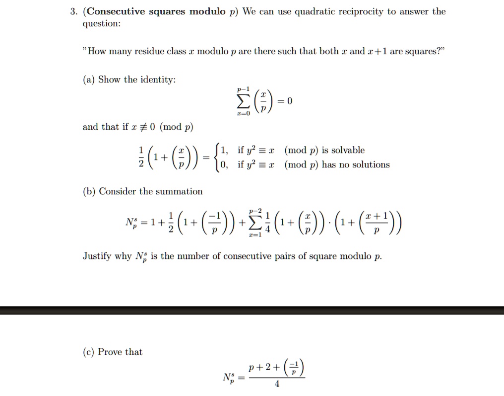 SOLVED Consecutive Squares Modulo P We Can Use Quadratic Reciprocity