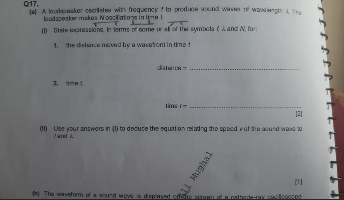 Q17. (a) A loudspeaker oscillates with frequency f to produce sound ...