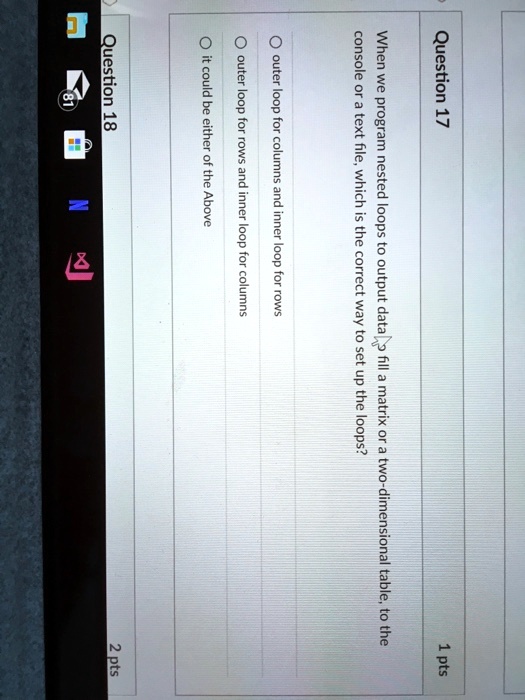 SOLVED: Question 18: It could be either of the above. Question 17 ...