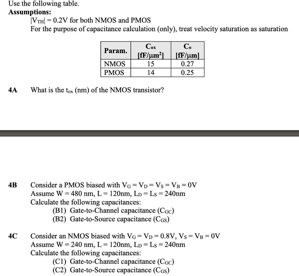 SOLVED Use the following table. Assumptions VTH = 0.2V for both