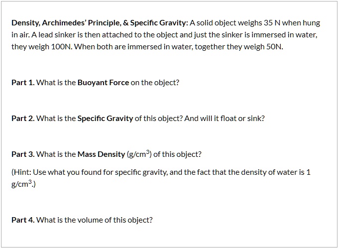 Sinker Method Density density archimedes principle specific gravity a solid object weighs 35 ...