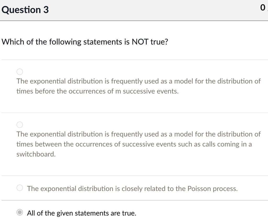 Which Of The Following Statements About Exponential Growth Is True SOLVED: Question 3 Which of the following statements is NOT true? The