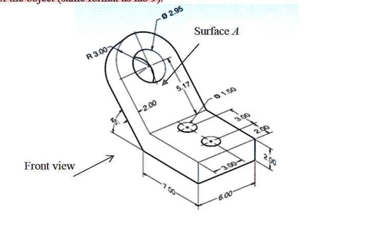 SOLVED: Model The Object Shown Below Using SolidWorks. Extract 2D Shop ...