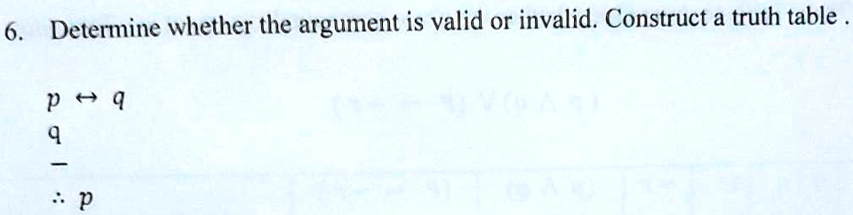 6 determine whether the argument is valid or invalid construct a truth table p 9 4 p 96734