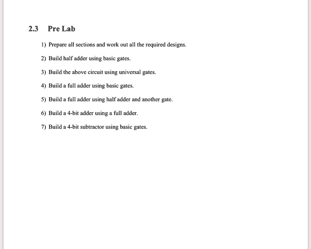 after the prelude , you can write the instructions of... 2.3 Pre Lab 1) Prepare all sections and work out all the required ...