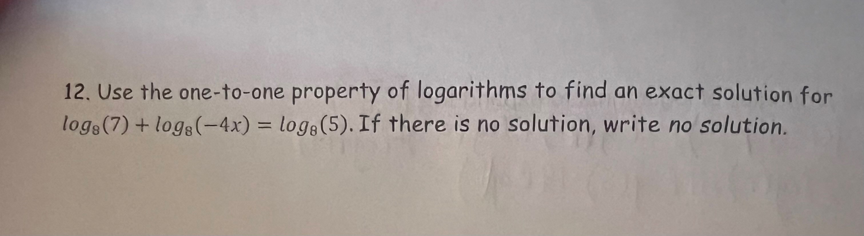 solved-12-use-the-one-to-one-property-of-logarithms-to-find-an-exact