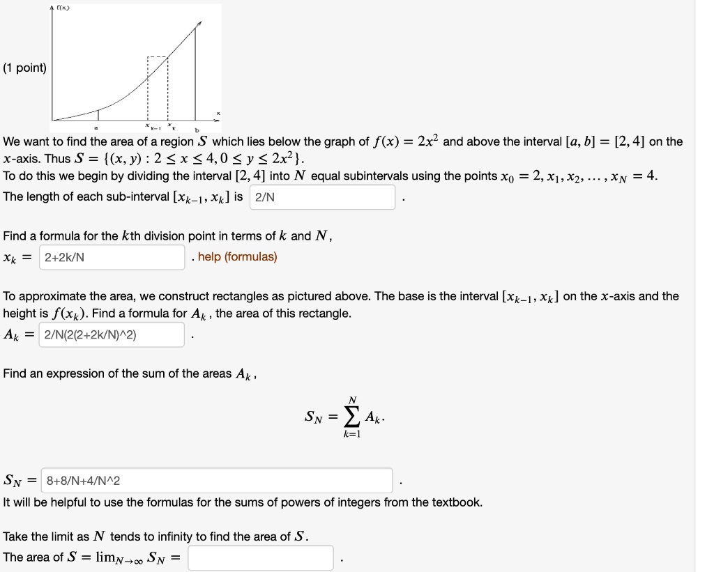 Solved Point We Want To Find The Area Of A Region S Which Lies Below The Graph Of F X 2x2 And Above The Interval A B 2 4 On The X Axis Thus S Solved Point We Want To Find The Area Of A Region S Which Lies Below The Graph Of F X 2x2 And Above The Interval A B 2 4 On The X Axis Thus S