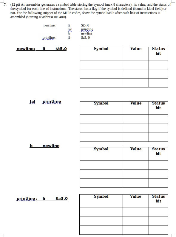 SOLVED: (12 pt) An assembler generates a symbol table storing the ...
