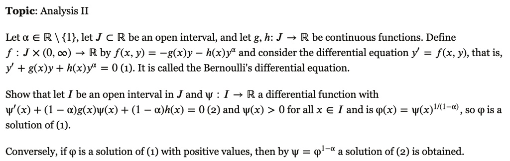 Solved Topic Analysis Ii Let A R 1 Let J A R Be An Open Interval And Let G H J R Be Continuous Functions Define F Jx 0 0 Rby F X Y