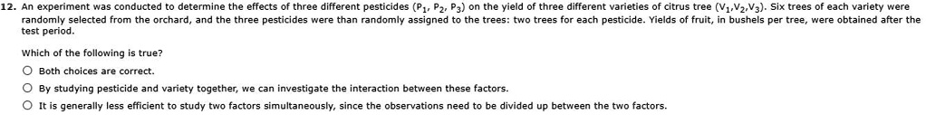 Solved An Expenment Was Conducted Determine The Effects Of Three Different Pesticides P Pzc