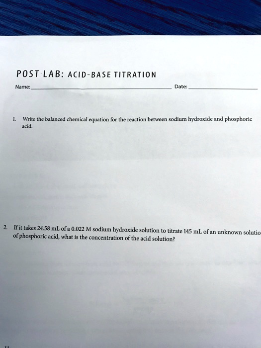 SOLVED Post LAB AcidBase Titration Name Dale Write the balanced