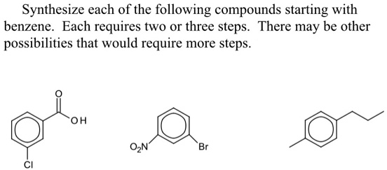 SOLVED: Synthesize Each Of The Following Compounds Starting With ...